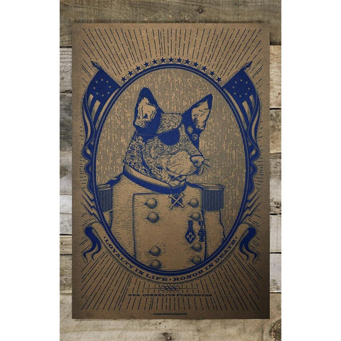 Loyalty in Life, Honor in Death Dog Poster
